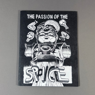 THE PASSION OF THE SPICE